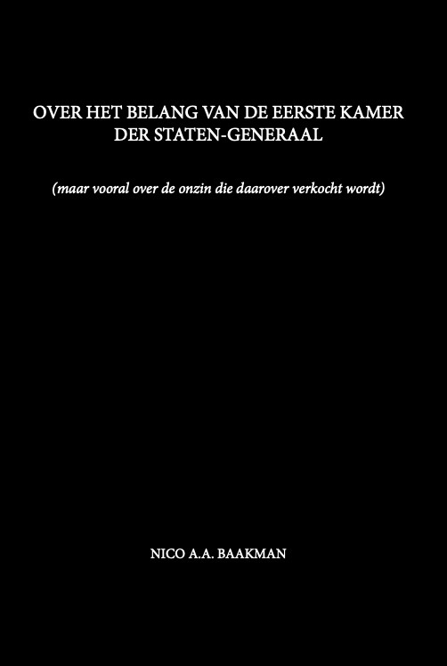 Uitgeverij Gianni - Over het belang van de Eerste Kamer der Staten-Generaal | isbn 978-90-77970-37-9